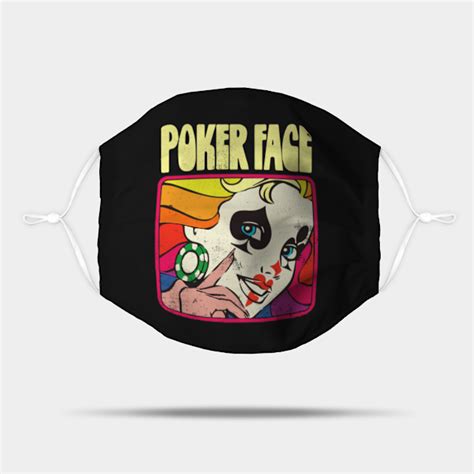 Poker Face - Poker - Mask | TeePublic