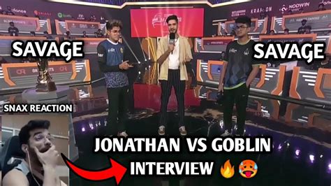 Snax Reaction On Jonathan And Goblin Interview🤣🔥 Savage Answers Jonathan And Goblin In One