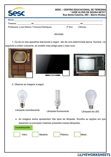 Ejercicio de Ciências os materiais e suas propriedades Sistema