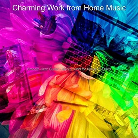 Smooth Jazz Guitar Background For Virtual Classes Von Charming Work