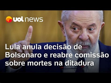 Lula anula ato de Bolsonaro e reabre apuração de mortes na ditadura