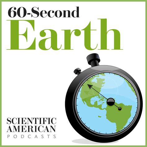 60 Second Earth Listen On Podurama Podcasts