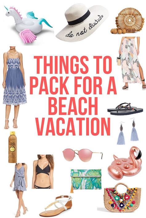 Things To Pack For A Beach Vacation Summer Packing Lists Summer Packing Beach Vacation