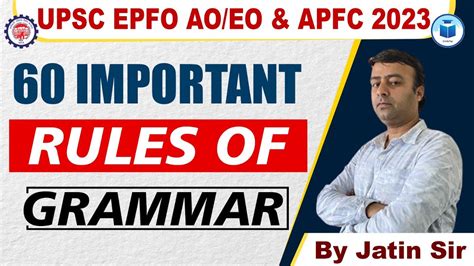 Upsc Epfo Ao Eo Apfc English 60 Important Rules Of Grammar Epfo