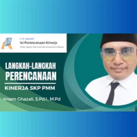 Langkah Langkah Perencanaan Kinerja Skp Pmm