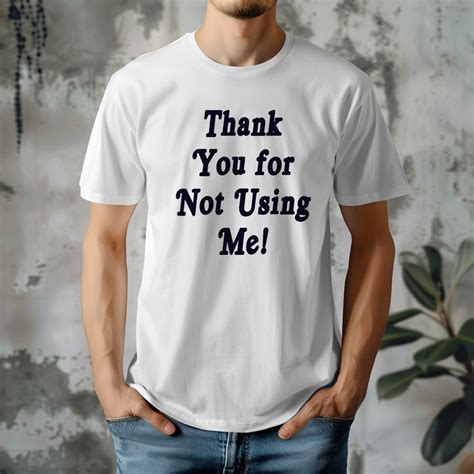 Thank You T Shirt Todays Exclusive Offer