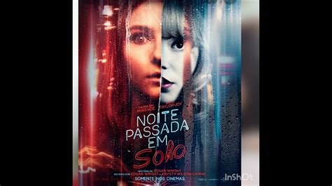 Filme Noite Passada Em Soho Youtube