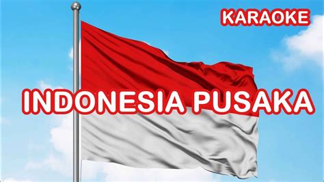 Cover Indonesia Pusaka Karaoke Youtube