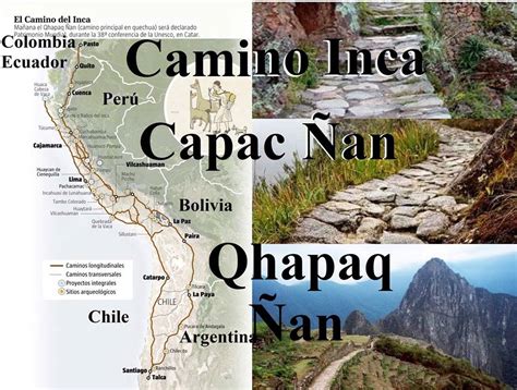 Carlos Alvarez Esquivel Capac Ñan O Qhapaq Ñan Caminos Del Inca