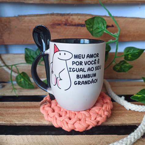 Caneca Xicara Magica Flork Meu Amor Por Voc Igual Seu Bumbum Grand O