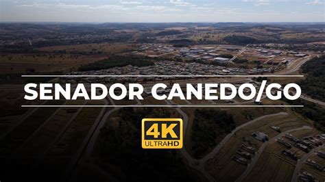 Senador Canedo Vista De Cima K Drone Goi S Youtube