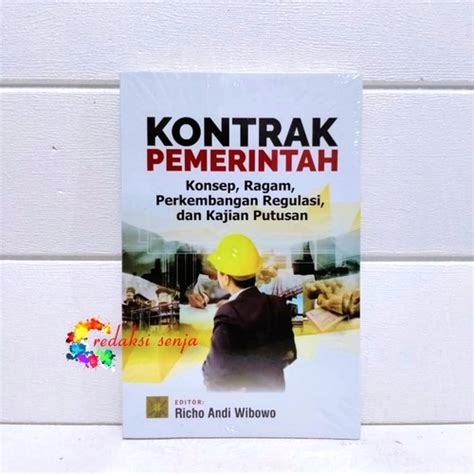 Jual Kontrak Pemerintah Konsep Ragam Perkembangan Regulasi Dan Kajian