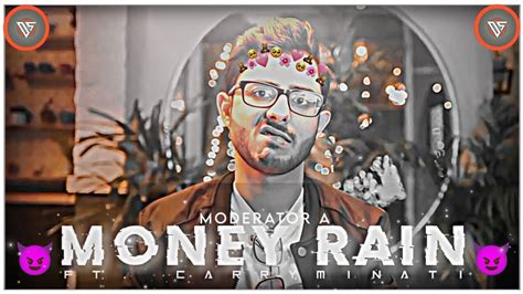 Carryminati Money Rain Carry Minati Edit Money Rain Song Edit Carryminati X Money Rain