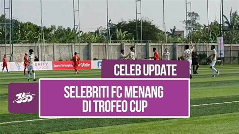 Billy Syahputra Dan Augie Fantinus Jadikan Celebrity Trofeo Cup