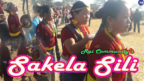 Sakela Sili Dance।।rai Communitys Popular Dance।।राई समुदायको प्रचलित