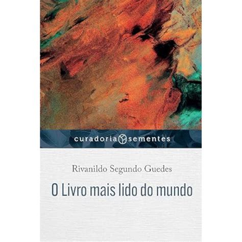 Qual É O Livro Mais Lido Do Mundo - O Livro mais lido do mundo - Vitrola | Loja Oficial