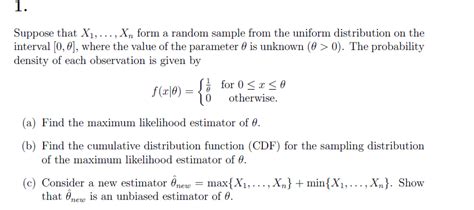 Solved 1 Suppose That X1 Xn Form A Random Sample From Chegg