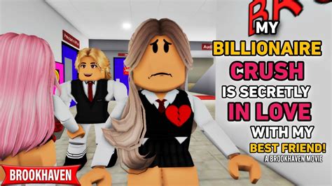 My Billionaire Crush Is Secretly In Love With My Best Friend Roblox