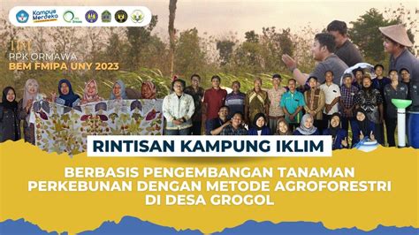 Ngrukti Jagad Desa Grogol Rintisan Kampung Iklim Ppk Ormawa Bem Fmipa