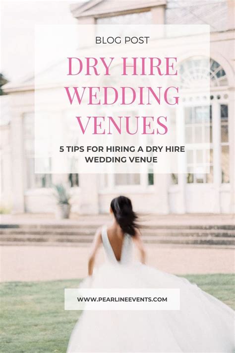 Tips When Hiring A Dry Hire Wedding Venue In Wedding Venues