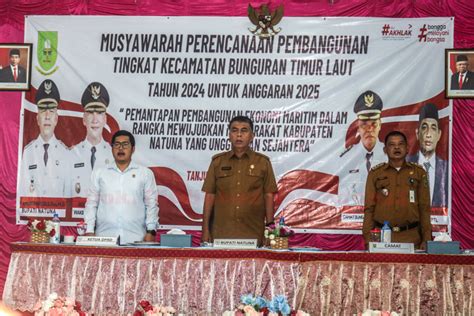 Bupati Natuna Hadiri Musyawarah Perencanaan Pembangunan Kecamatan