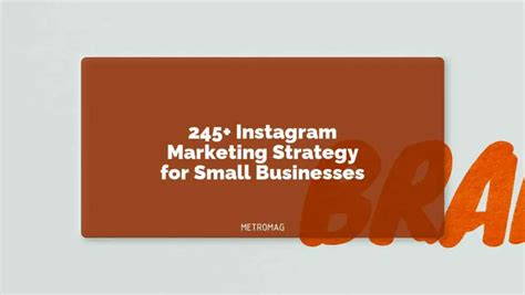 Updated Social Media Corner 245 Instagram Marketing Strategy For Small Businesses Metromag