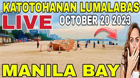 LIVE NOW MANILA BAY UPDATE TODAY OCTOBER 20 2023 KAGANAPAN NGAYON SA