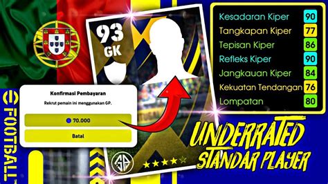 70 000 GP GK AGRESIF SPESIALIS PENALTI UNDERRATED STANDAR PLAYER IN