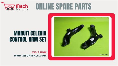 MARUTI CELERIO CONTROL ARM SET OTR 2191 Buy Online MechDeals YouTube