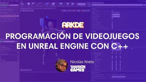 Curso Programaci N De Videojuegos Con C En Unreal Engine Youtube