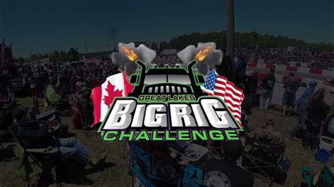 Great Lakes Big Rig Challenge 2021 Youtube