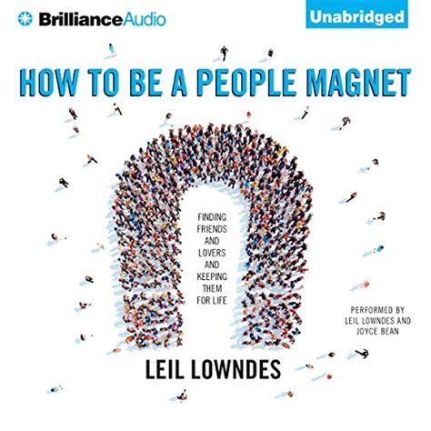 How To Be A People Magnet Von Leil Lowndes Hörbuch Download Audible