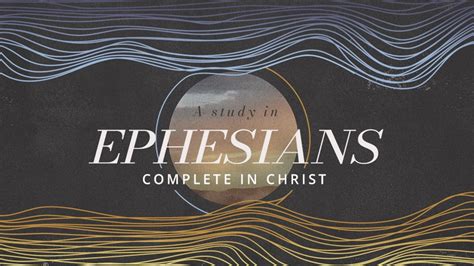 ephesians sermon series graphics sermon images messenger graphics