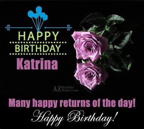 Happy Birthday Katrina