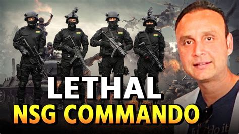 The Lethal National Security Guards NSG Commando I Black Cat