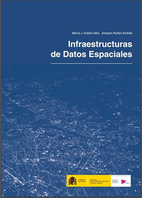 Infraestructuras De Datos Espaciales