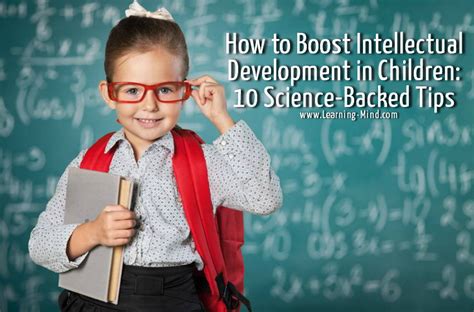 boost intellectual development  children  science backed