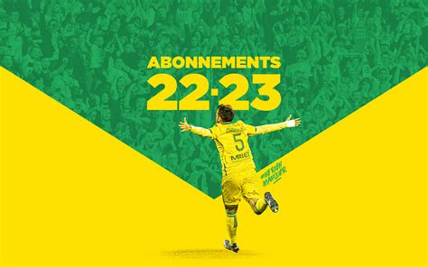 FC Nantes Abonnements 2022 2023 Derniers Jours Avant La Reprise