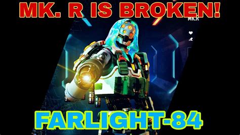 FARLIGHT 84 MK R IS REALLY OP YouTube