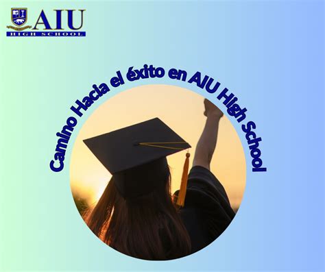 Establecer Metas Realistas Su Camino Hacia El Xito En Aiu High School