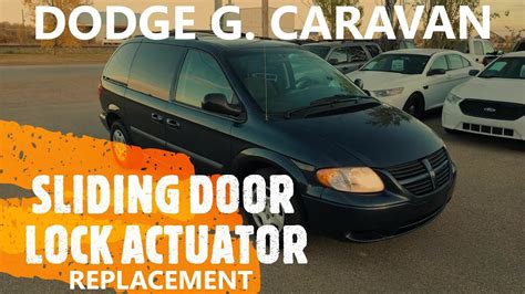 Dodge Grand Caravan Sliding Door Lock Actuator Replacement 2001 2007