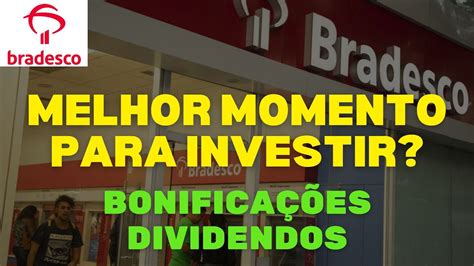 BBDC3 BBDC4 MELHOR PREÇO É HORA DE INVESTIR EM BRADESCO AÇÕES