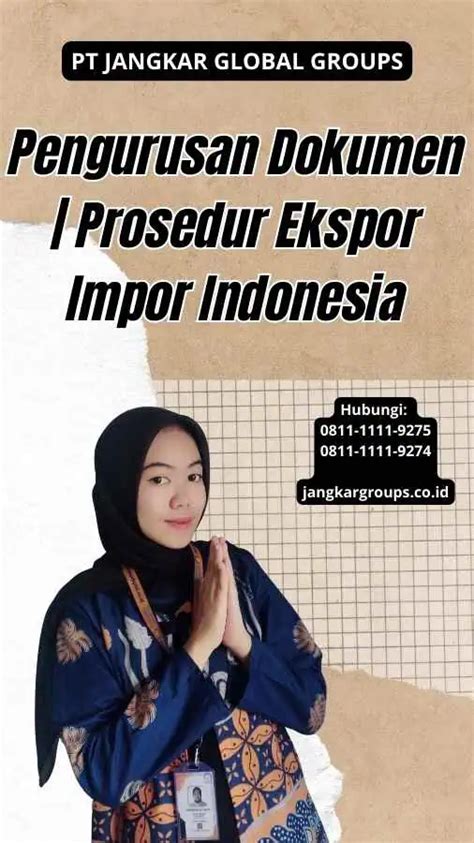 Prosedur Ekspor Impor Indonesia Jangkar Global Groups