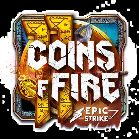 11 Coins Of Fire