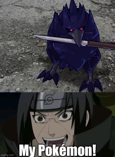 Itachi And Corviknight Imgflip