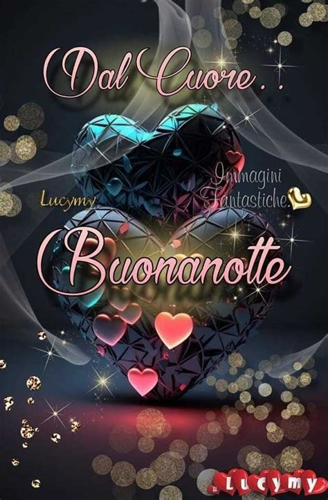 Pin Di Laura Brai Su Buonanotte Nel Auguri Di Buona Notte Notte