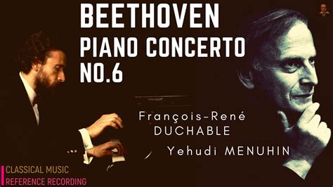 Beethoven Piano Concerto No 6 Violin Concerto Tr P Ref Record