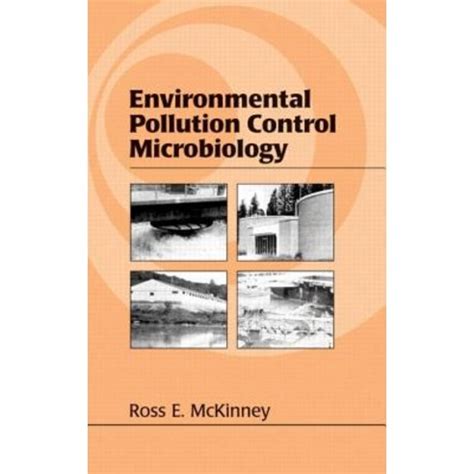 Environmental Pollution Control Microbiology A Fifty Year Perspective