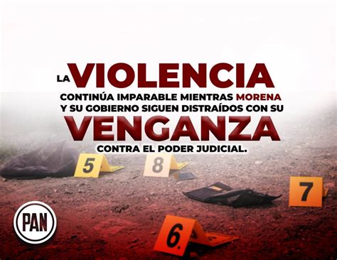 Violencia Y Terror Se Incrementan Mientras Morena Se Distrae En Su