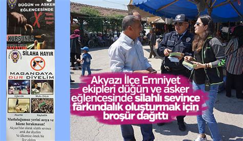 Akyazı İlçe Emniyet Müdürlüğü Ekiplerinden Silahlı Sevince Hayır